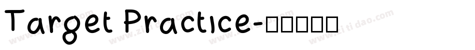 Target Practice字体转换